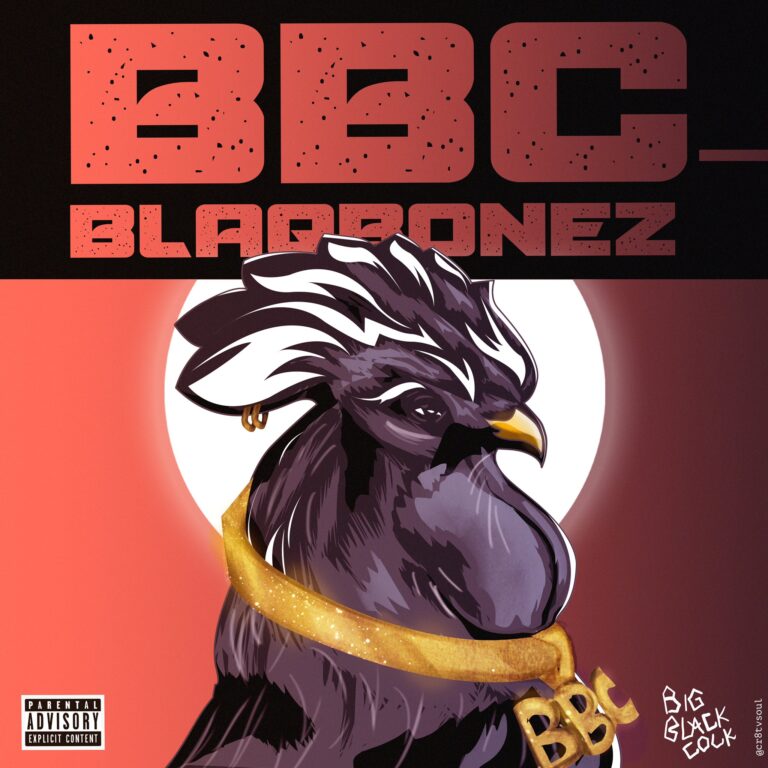 Blaqbonez ft. Santi – BBC