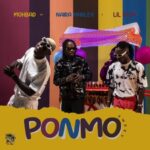 Mohbad ft. Naira Marley & Lil Kesh – Ponmo Sweet