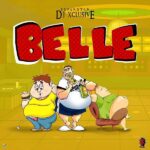 DJ Xclusive – Belle