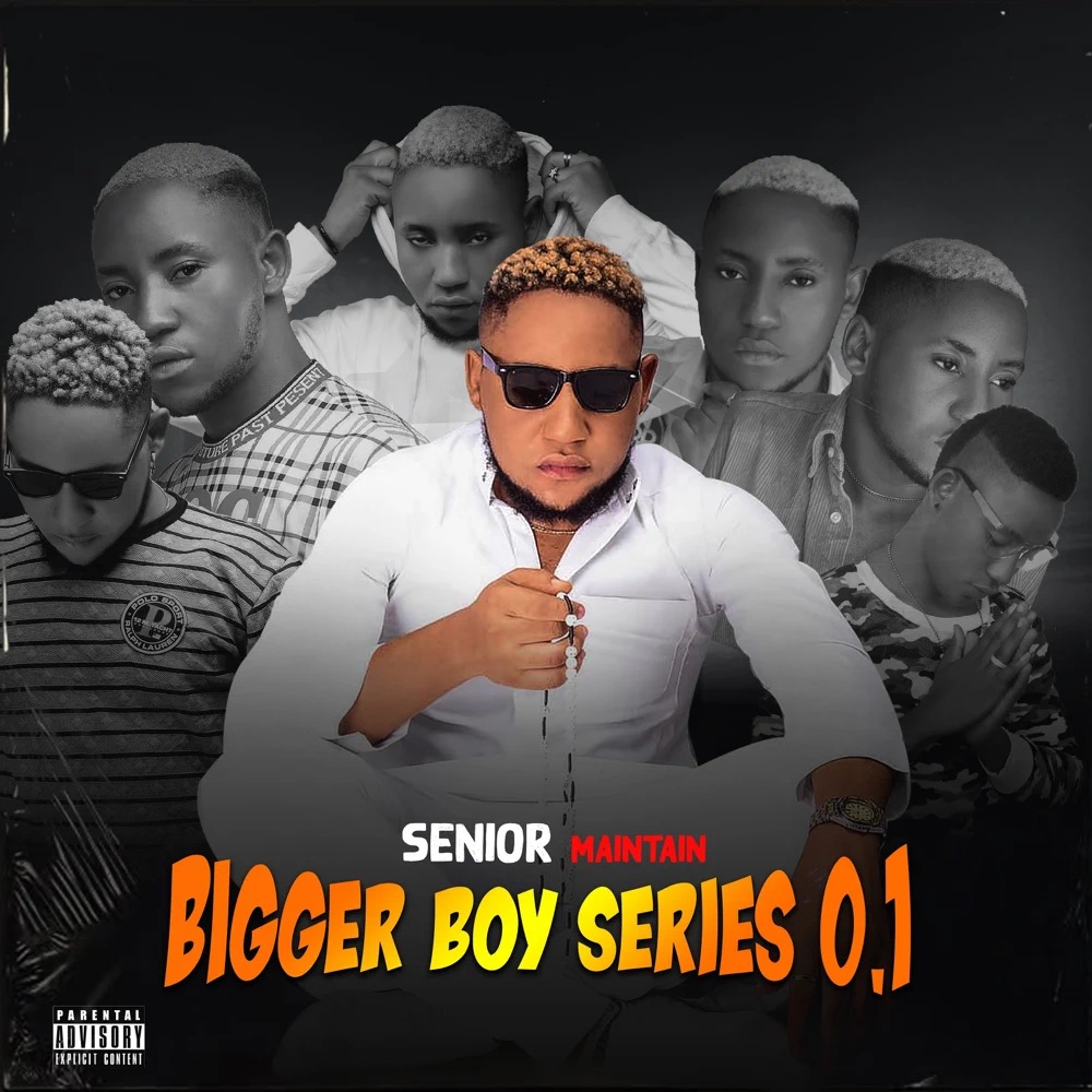 Senior Maintain – Bigger Boy Series 0.1’ Ep