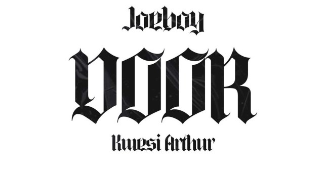 Joeboy – Door (Remix) ft. Kwesi Arthur