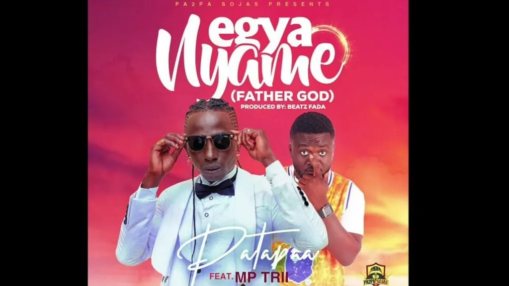 Patapaa – Egya Nyame (Father God) ft. Mp Trii