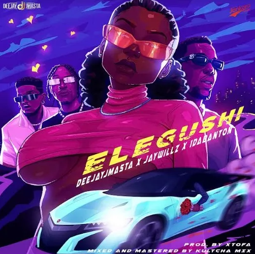 Deejay J Masta – Elegushi ft. Jaywillz, 1Da Banton