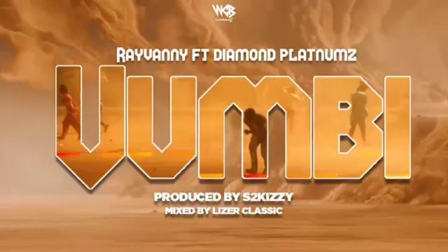 Rayvanny – Vumbi ft. Diamond Platnumz