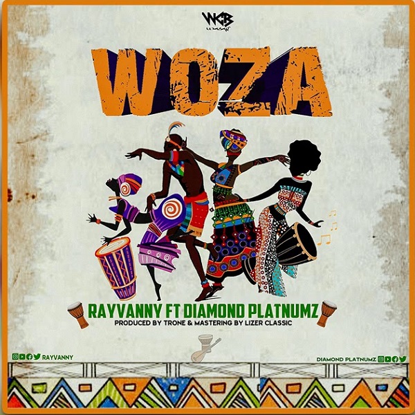 Rayvanny ft. Diamond Platnumz – Woza
