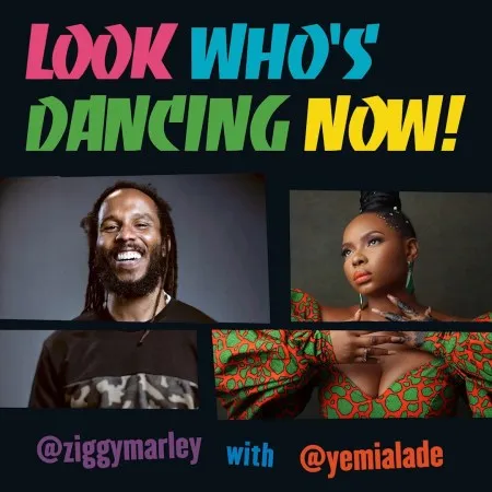 Ziggy Marley ft Yemi Alade – Look Who’s Dancing Now
