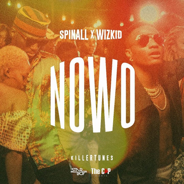 DJ Spinall ft. Wizkid – Nowo