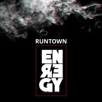 Runtown – Energy