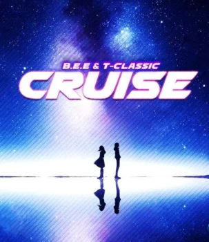 B.E.E – Cruise ft. T-classic