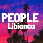 Libianca – People